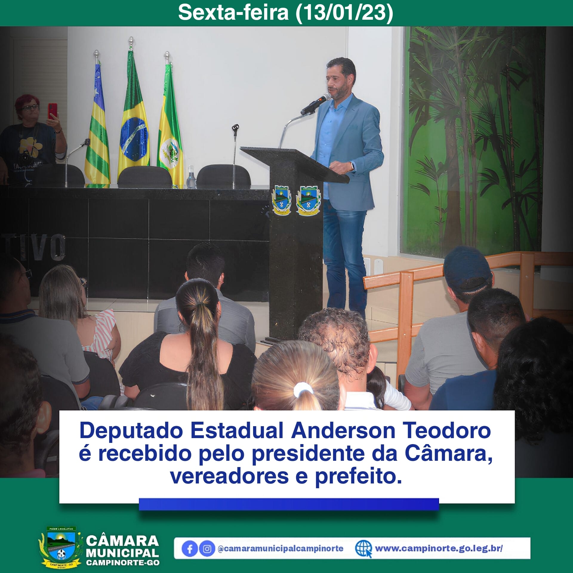 Câmara de Campinorte recebe a visita do Deputado Anderson Teodoro